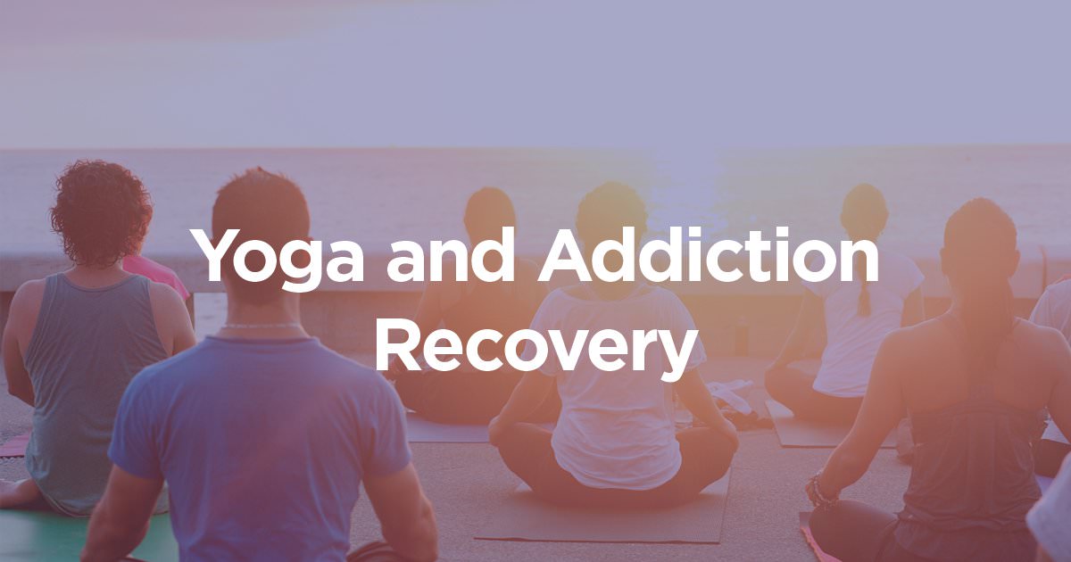 Addiction Recovery And Yoga Amethyst Recovery Center