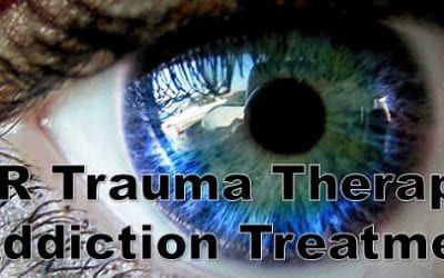 EMDR Trauma Therapy and Addiction Treatment