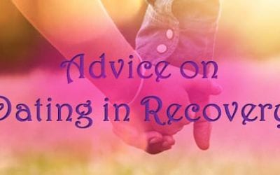 Advice on Dating in Recovery