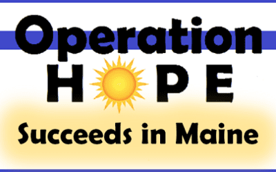 Operation HOPE Succeeds in Maine