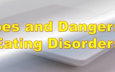 Types and Dangers of Eating Disorders