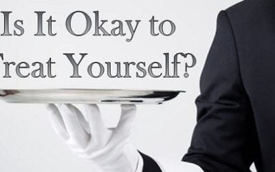 Is It Okay to Treat Yourself?