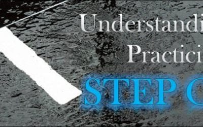 Understanding and Practicing Step One