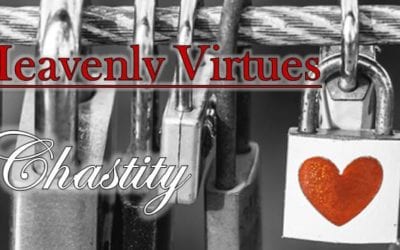 Seven Heavenly Virtues: Chastity