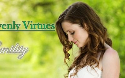 Seven Heavenly Virtues: Humility