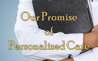 Our Promise of Personalized Care