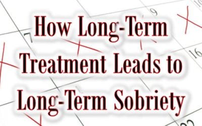 How Long-Term Treatment Leads to Long-Term Sobriety