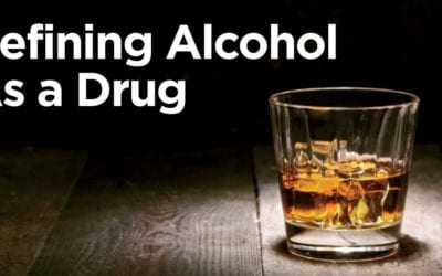 Defining Alcohol as a Drug