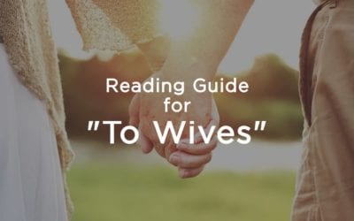 Reading Guide for "To Wives"