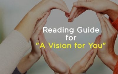 Reading Guide for "A Vision for You"