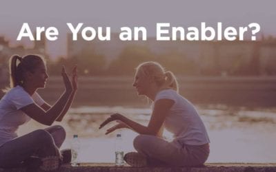 Are You An Enabler?