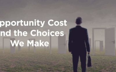 Opportunity Cost and the Choices We Make In Active Addiction