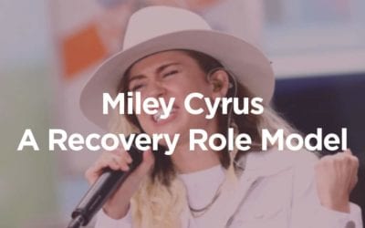 Miley Cyrus: A Recovery Role Model