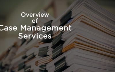 Overview of Case Management Services