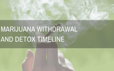 Marijuana Withdrawal and Detox Timeline