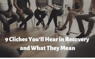 9 Cliches You’ll Hear in Recovery and What They Mean